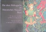 Lanz, Hans & Maurice Babey & Allan Eaton - Die alten Bildteppiche im Historischen Museum Basel / Les tapisseries anciennes au Musée historique de Bâle / The ancient tapestries in the Basle Historical Museum