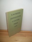 - Laurens Janszoon Coster Prijs 1986 verleend aan prof. mr. H. de la Fontaine Verwey - Laurens Janszoon Coster Prijs 1986 verleend aan prof. mr. H. de la Fontaine Verwey