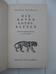 Ganter, Christoph Erik - Die roten Lotos-blüten. Roman des indischen Aufstandes unter Nana Sahib.
