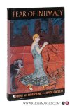 Firestone, Robert W. / Joyce Catlett. - Fear of Intimacy.