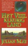 May, Julian - Het veelkleurig land