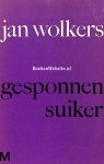 Wolkers, Jan - Gesponnen suiker