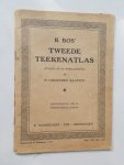 BOS, R., - Tweede Teeken atlas. 29 gekleurde kaarten. Europa en de werelddeelen.