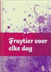 Fruytier, Jacobus - Fruytier, Jacobus-Fruytier voor elke dag