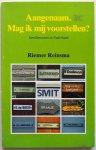 Reinsma Riemer, ill. Bakker Theo, Dijkstra Ger, Nijhof Rene, e.a. - Aangenaam Mag ik mij voorstellen? Familienamen in Nederland Met krantenknipsel
