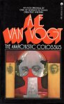 Vogt, A.E. van - The Anarchistic Colossus