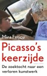 Mira Feticu - Picasso's keerzijde