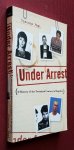 papi, giacomo - under arrest: a history of the twentieth century in mugshots