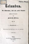 Zöllner, Heinrich: - [Libretto] Columbus. Für Männerchor, Soli und großes Orchester. Op. 30. Textbuch