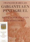 Rabelais, Francois - Gargantua en Pantagruel, vertaald door J. A. Sandfort.  Met illustraties van Gustave Doré.