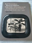 Nieuwenhuys, R. - Baren en oudgasten / tempo doeloe - een verzonken wereld : fotografische documenten uit het oude Indie 1870-1920