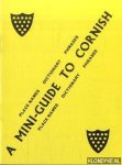 Various - A Mini-Guide to Cornish Place-Names, Dictionary and Phrases.