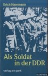 Hasemann, Erich - Als Soldat in der DDR Hasemann, Erich - Als Soldat in der DDR