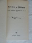 Peggy Burton - Lifeline to millions : ECHO - reaching the world with God's love