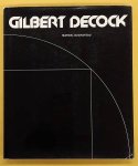 DECOCK, GILBERT - MARCEL DUCHATEAU. - Gilbert Decock.