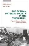 HOFFMANN,  Dieter - The German Physical Society in the Third Reich