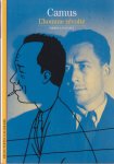 Rey, Pierre-Louis - Camus. L'homme révolté