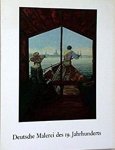 Leppien Helmut R. Red. und Carl-Wolfgang Schümann Bearb. - Deutsche Malerei des 19. Jahrhunderts : Kunsthalle Köln, 29. April - 13. Juni 1971