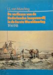 L.L. von Münching - De verliezen van de Nederlandse koopvaardij in de Eerste Wereldoorlog 1914-1918