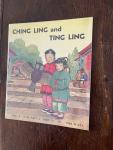 McCrady, Elizabeth F. and Macknight, Ninon (ills.) - Ching Ling and Ting Ling