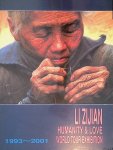 Wepman, Dennis - Li Zijian: humanity & love: world tour exhibition 1993-2001