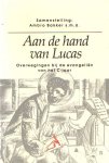 Bakker, Ambro - Aan de hand van Lucas. Overwegingen bij de evangeliën van het C-jaar