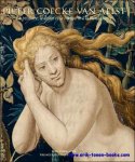 Elizabeth A.H. Cleland - Pieter Coecke van Aelst. La peinture, le dessin et la tapisserie a la Renaissance