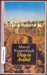 Marcel Kurpershoek - Diep in arabie