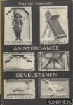 Leeuwen, Paul van - Amsterdamse Uithangborden en Gevelstenen. Met 182 afbeeldingen