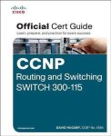 David Hucaby - CCNP Routing & Switching SWITCH 300-115