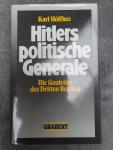 Höffkes, Karl - Hitlers politische Generale. Die Gauleiter des Dritten Reiches. Ein biographisches Nachschlagewerk