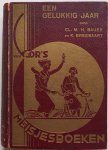 Bauer CL M H en Breebaart K, ill. Pieck Henri - Een gelukkig jaar Meisjesboeken na schooltijd