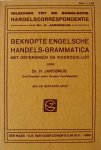 Jansonius, Dr. H. - Beknopte Engelsche handels-grammatica | Met oefeningen en woordenlijst