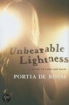 Portia de Rossi - Unbearable Lightness: A Story Of Loss And Gain