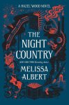 Melissa Albert - The Night Country