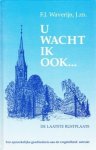 Waverijn, F.J. - U wacht ik ook...
