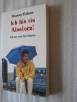 Finkers, Herman - Ich bin ein Almeloer! / teksten naast het theater