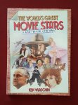 wlaschin, ken - world's great movie stars and their films, the wlaschin, ken - world's great movie stars and their films, the