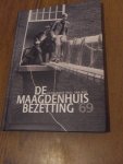 Riel, Paul van ea. - De Maagdenhuisbezetting '69