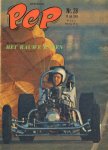 Diverse  tekenaars - PEP 1965 nr. 28, stripweekblad, 10 juli met o.a. DIVERSE STRIPS (ROODBAARD/RIK RINGERS/ASTERIX/TOENGA/MICK TANGY/MICHEL VAILLANT/LUCKY LUKE)/DRAGSTER RACEN (2 p. + COVER) /ARENDSOOG (VERVOLGVERHAAL, ILLUSTRATIE HANS G. KRESSE), goede staat