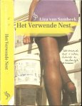 Sambeek, Liza van .. Sambeek Nederlands schrijversduo bestaande uit twee schrijfsters Ciel Heintz (Arnhem, 1949) en Liesbeth van Erp (1953,Valkenswaard), - Het verwende nest .. De fietsvriedinnen zijn egocentrisch en sociaal, brutaal en onzeker, geil en afstandelijk, jaloers en ruimhartig, maar ze zijn allemaal sportief, ambitieus, zelfstandig, stoer en lief.