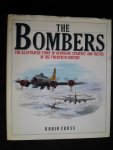 Cross, Robin - The Bombers, The illustrated story of  offensive strategy and tactics in the twentieth century