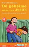 Oldenhave, Mirjam - De geheime wens van Judith/Joris en de Beesten Veiligheids Dienst