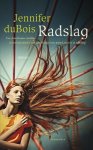 Jennifer DuBois - Radslag