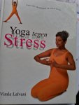 Vimla Lalvani - Yoga tegen stress