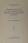 Mierlo, J. van. - Sprokkelingen op het gebied der Middelnederlandse poëzie. (1e reeks)