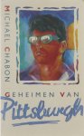 Michael Chabon, Piet Verhagen - Geheimen van pittsburgh