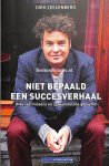 Zeelenberg, Dirk - Niet bepaald een succesverhaal