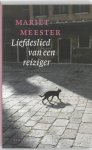 Mariët Meester - Liefdeslied Van Een Reiziger