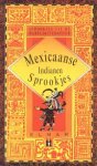 Hetmann, Frederik - Mexicaanse Indianen sprookjes